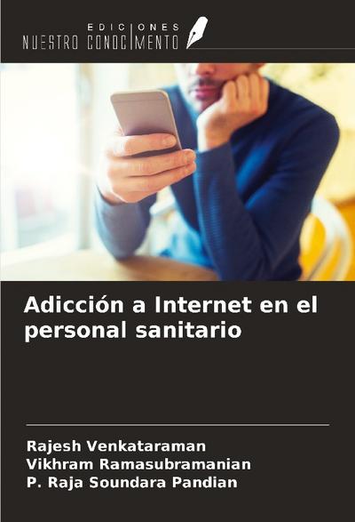 Adicción a Internet en el personal sanitario
