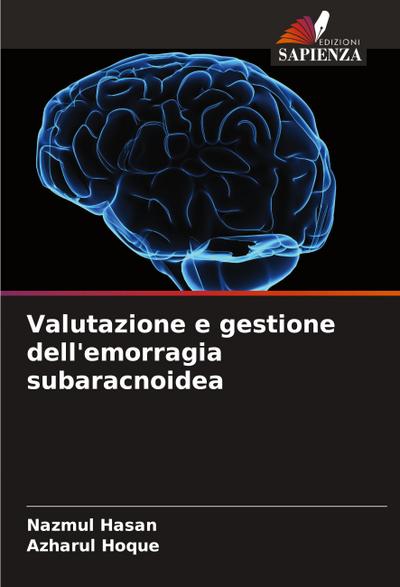 Valutazione e gestione dell’emorragia subaracnoidea