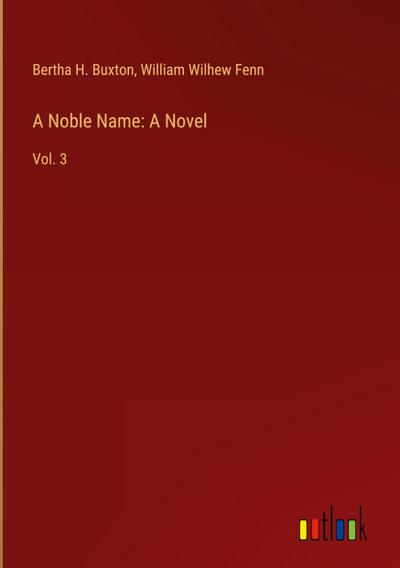 A Noble Name: A Novel