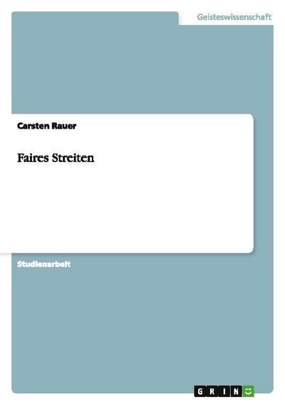 Faires Streiten