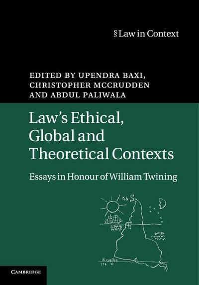 Law’s Ethical, Global and Theoretical Contexts