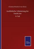 Ausführliche Erläuterung der Pandecten