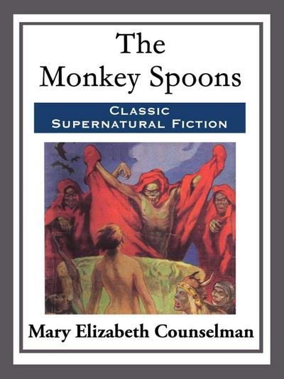 The Monkey Spoons