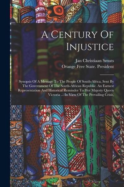 A Century Of Injustice