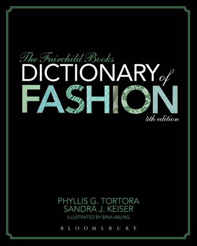 The Fairchild Books Dictionary of Fashion