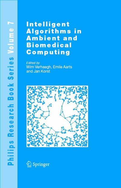 Intelligent Algorithms in Ambient and Biomedical Computing