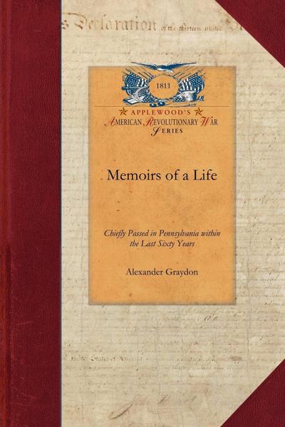 Memoirs of a Life, Chiefly Passed in Pa