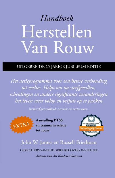 Handboek herstellen van rouw, uitgebreide 20-jarige jubileum editie