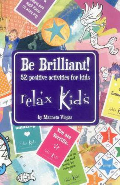 Relax Kids - Be Brilliant!