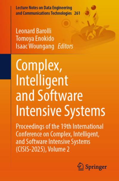 Complex, Intelligent and Software Intensive Systems