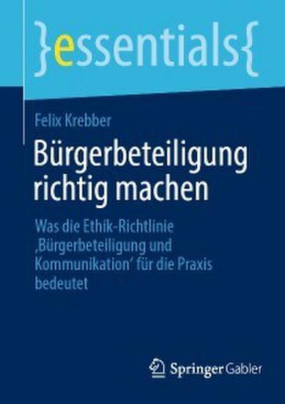 Bürgerbeteiligung richtig machen