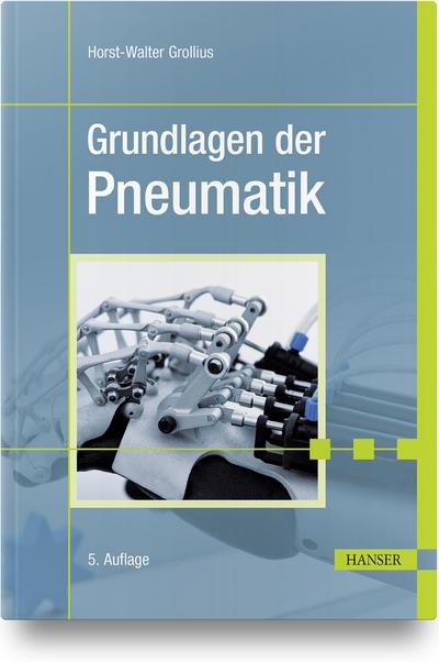 Grundlagen der Pneumatik