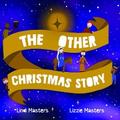 The Other Christmas Story