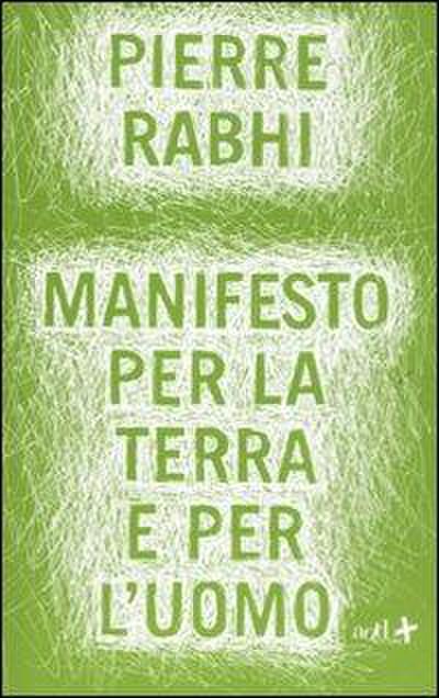 Manifesto per la terra e per l’uomo