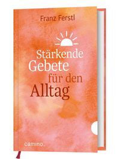 Stärkende Gebete für den Alltag