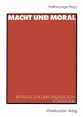 Macht und Moral