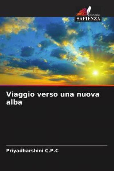 Viaggio verso una nuova alba