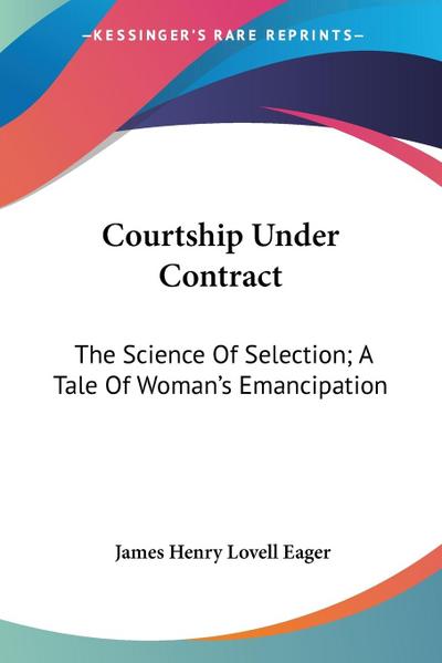 Courtship Under Contract