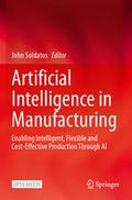 Artificial Intelligence in Manufacturing
