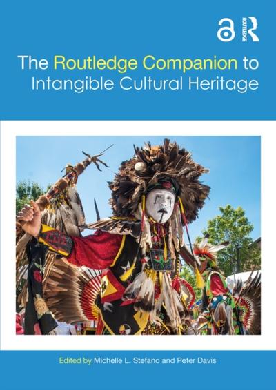 Routledge Companion to Intangible Cultural Heritage