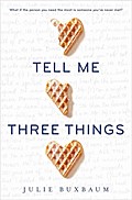 Tell Me Three Things