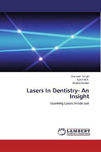 Lasers In Dentistry- An Insight