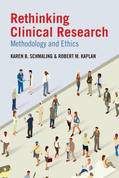 Rethinking Clinical Research