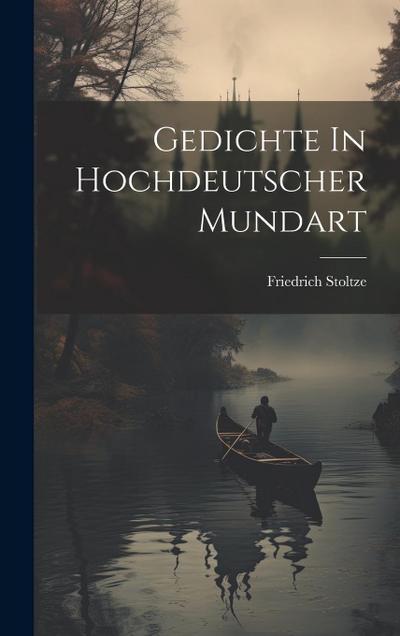 Gedichte In Hochdeutscher Mundart