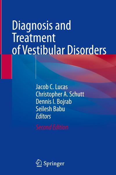 Diagnosis and Treatment of Vestibular Disorders