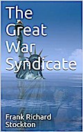The Great War Syndicate