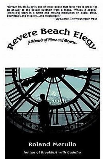 Revere Beach Elegy: A Memoir of Home and Beyond