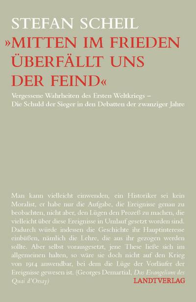 ’Mitten im Frieden überfällt uns der Feind’