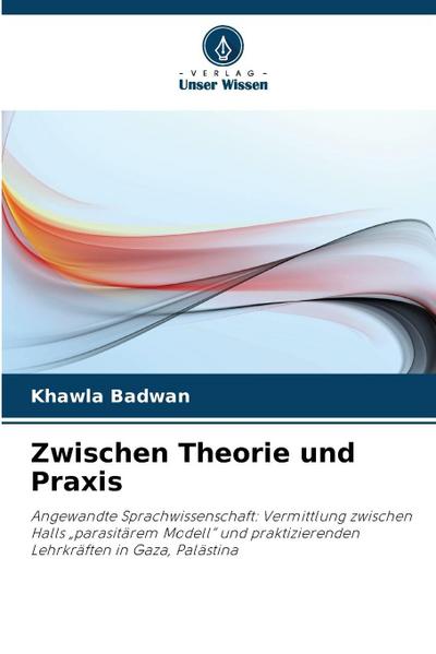 Zwischen Theorie und Praxis