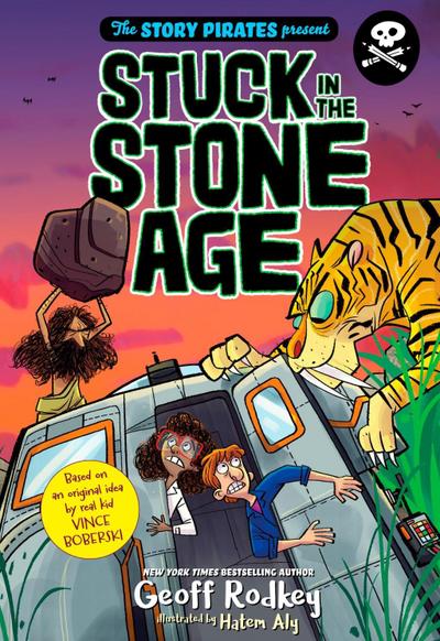 The Story Pirates Present: Stuck in the Stone Age