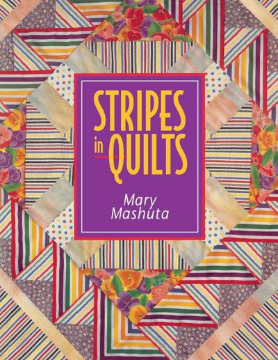 Stripes in Quilts - Print on Demand Edition