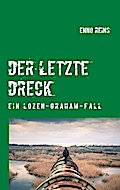 Der letzte Dreck