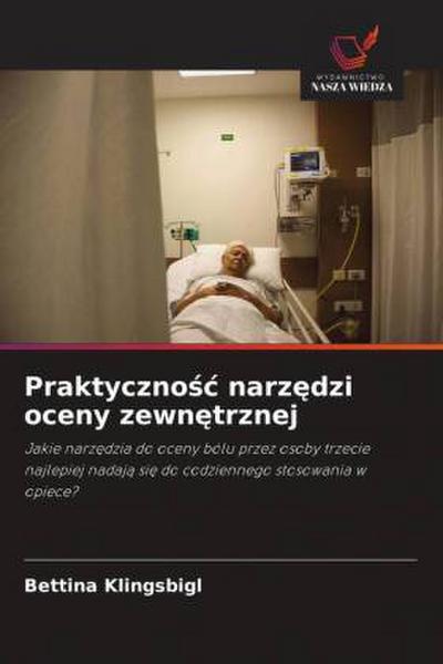 Praktyczno¿¿ narz¿dzi oceny zewn¿trznej