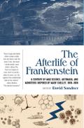 The Afterlife of Frankenstein