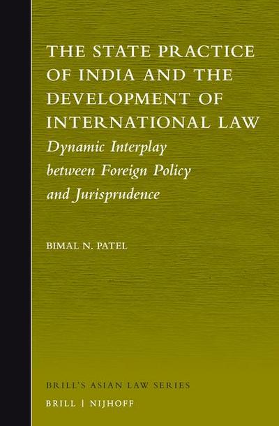The State Practice of India and the Development of International Law