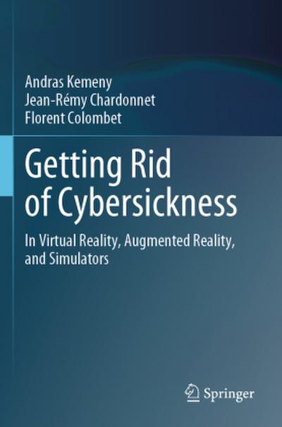 Getting Rid of Cybersickness