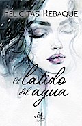 El latido del agua