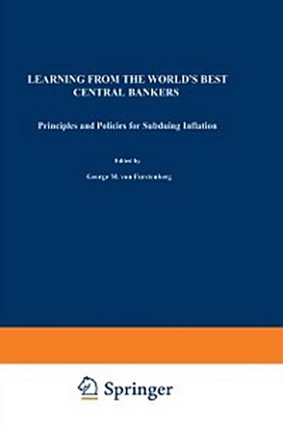 Learning from the World’s Best Central Bankers