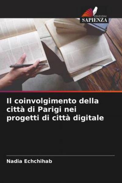 Il coinvolgimento della città di Parigi nei progetti di città digitale