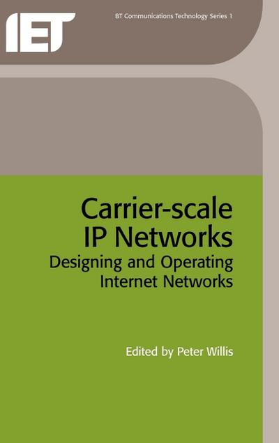 Carrier-Scale IP Networks