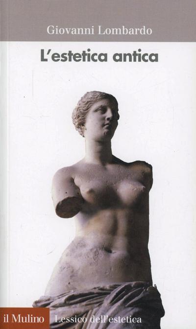 L’ estetica antica