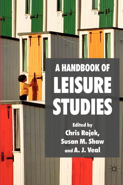 A Handbook of Leisure Studies
