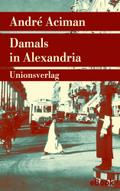 Damals in Alexandria