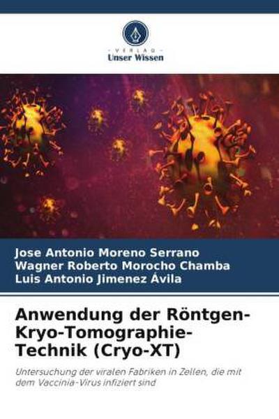 Anwendung der Röntgen-Kryo-Tomographie-Technik (Cryo-XT)