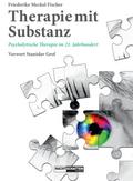 Therapie mit Substanz