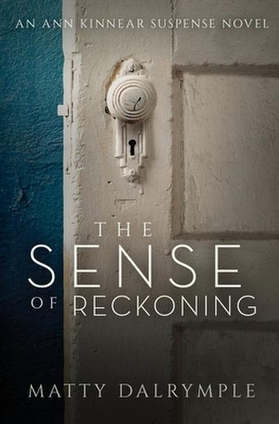 The Sense of Reckoning